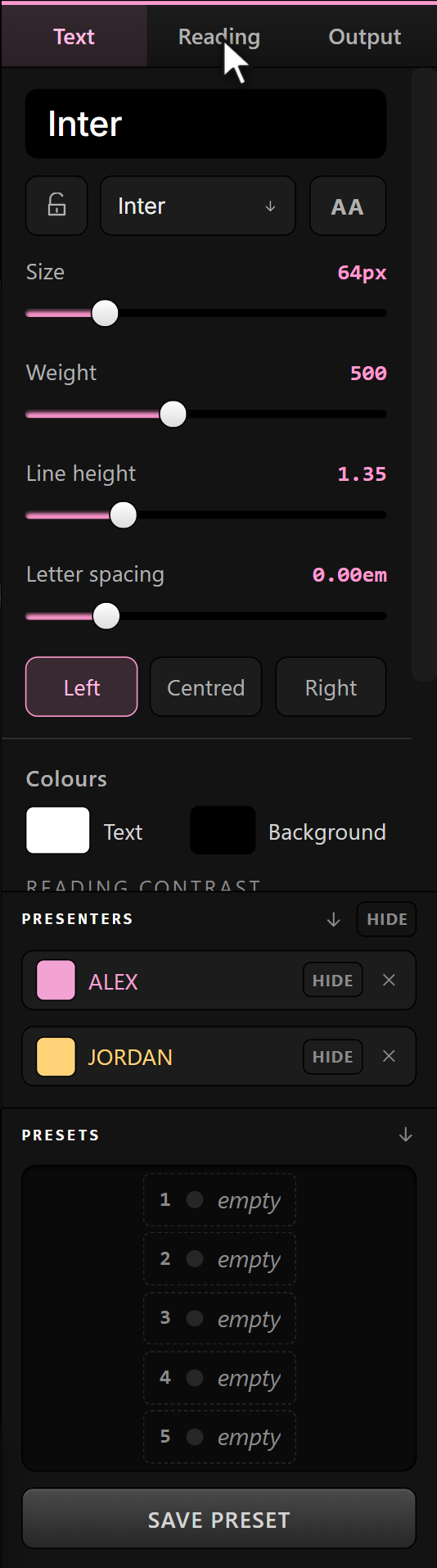 The Settings panel: Text, Reading and Output tabs